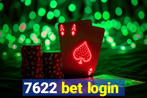 7622 bet login